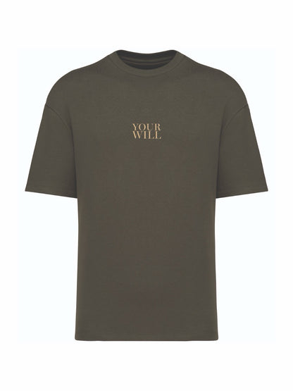 Heavy Oversize T-Shirt - "YOUR WILL"